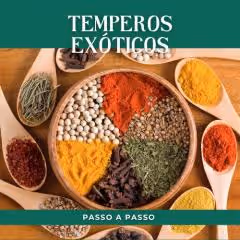 Temperos Exóticos - Guia Completo